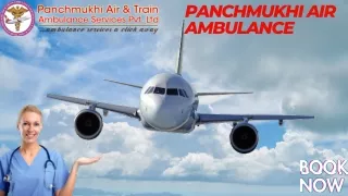 Pick Top–Notch Panchmukhi Air Ambulance Services in Allahabad and Jamshedpur at a Reasonable Cost