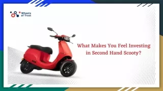 What Makes You Feel Investing in Second Hand Scooty_