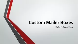 Custom Mailer Boxes