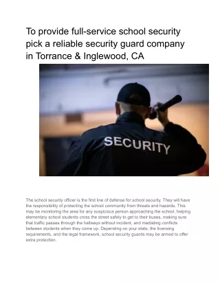 To provide full-service school security pick a reliable security guard company in Torrance & Inglewood, CA