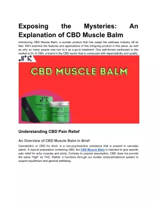 Unveiling the Magic_ CBD Muscle Balm Explained