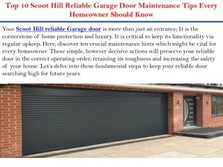 Top 10 Scoot Hill Reliable Garage Door Maintenance Tips Every Homeowner Should Know