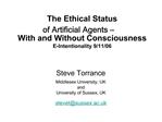 The Ethical Status of Artificial Agents