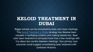 Keloid Treatment in Dubai