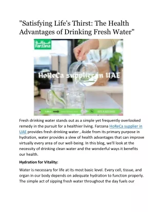 "Satisfying Life's Thirst: The Health Advantages of Drinking Fresh Water"