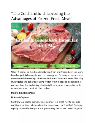 "The Cold Truth: Uncovering the Advantages of Frozen Fresh Meat"