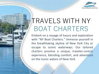 TRAVELS WITH NY BOAT CHARTERS