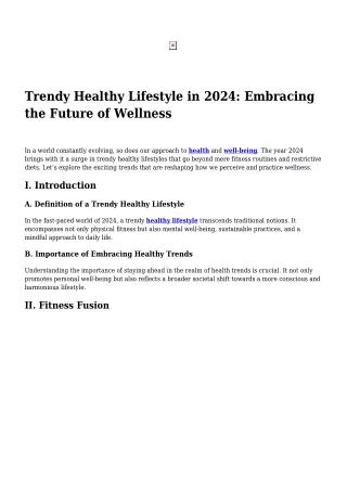 Trendy Healthy Lifestyle in 2024- Embracing the Future of Wellness