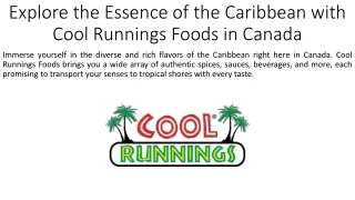 Explore the Essence of the Caribbean with Cool Runnings Foods in Canada