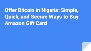 Offer Bitcoin in Nigeria: Simple, Quick, and Secure Ways to Buy Amazon Gift Card