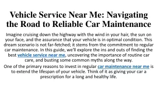 Vehicle Service Near Me Navigating the Road to Reliable Car Maintenance