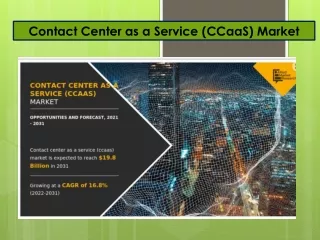 Contact Center as a Service (CCaaS) Market
