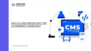 Why is CMS important for eCommerce websites