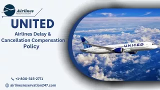 United Airlines Delay & Cancellation Compensation Policy