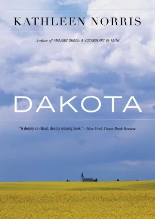 Read ebook [PDF]  Dakota: A Spiritual Geography