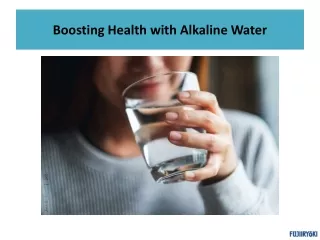 Boosting Health with Alkaline Water