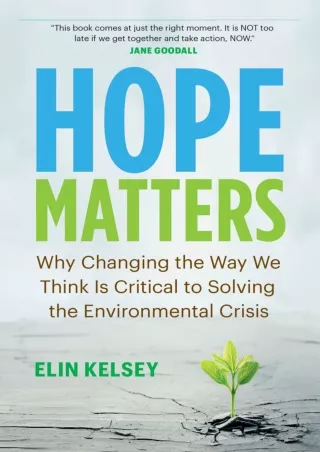 PDF/READ/DOWNLOAD  Hope Matters: Why Changing the Way We Think Is Critical to So