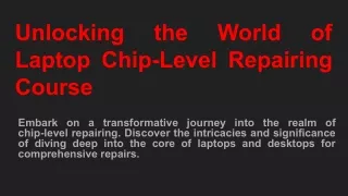 Unlocking the World of Laptop Chip-Level Repairing Course