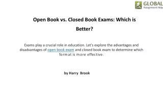 Open Book vs. Closed Book Exams: Which is Better