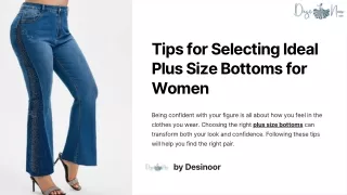Tips for Selecting Ideal Plus Size Bottoms for Women