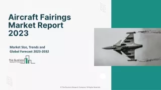 Aircraft Fairings Market