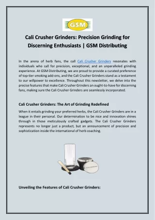 Cali Crusher Grinders: Precision Grinding for Discerning Enthusiasts