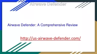 Airwave Defender_ A Comprehensive Review