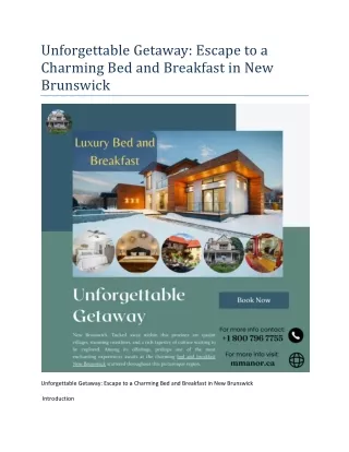Unforgettable Getaway Escape to a Charming Bed and Breakfast in New Brunswick