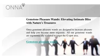 Gemstone Pleasure Wands Elevating Intimate Bliss with Nature's Treasures