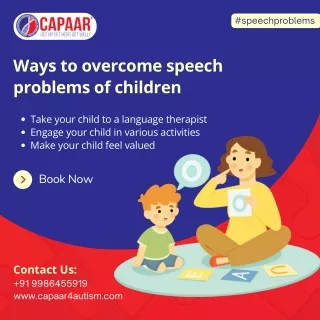 Ways to overcome speech problems of children | Autism Centre Bangalore | CAPAAR