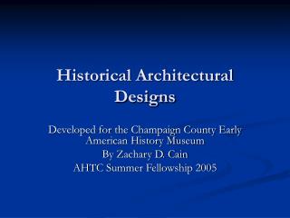 Historical Architectural Designs