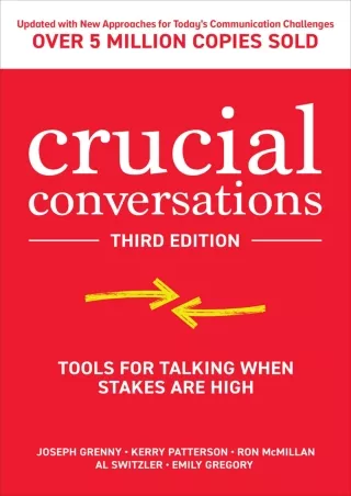 DOWNLOAD/PDF Crucial Conversations: Tools for Talking When Stakes are High, Third Edition