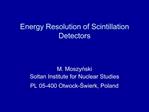 Energy Resolution of Scintillation Detectors