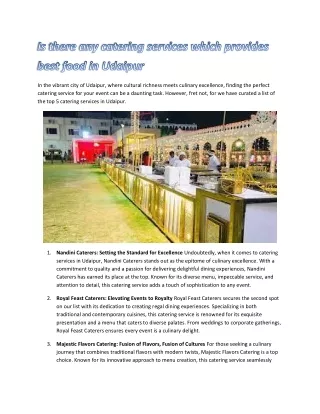 Is there any catering services which provides best food in Udaipur