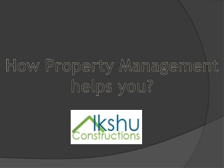 How Property Management helps you