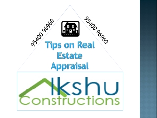 Tips on Real Estate Appraisal