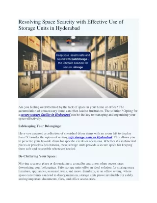 Resolving Space Scarcity with Effective Use of Storage Units in Hyderabad