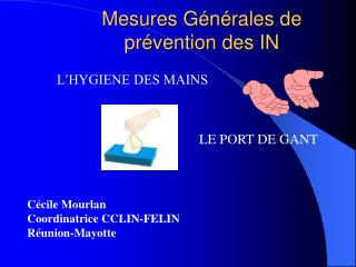 Mesures Générales de prévention des IN