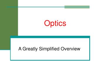 Optics