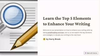 Learn the Top 5 Elements to Enhance Your Writing by Proofreading Services