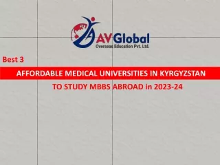 Best 3 Affordable Medical Universities In Kyrgyzstan To Study MBBS Abroad in 2023-24