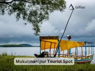 Discover Mukutmanipur's Hidden Gems with Izifiso
