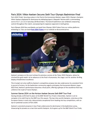 Paris 2024 Viktor Axelsen Secures Sixth Tour Olympic Badminton Final
