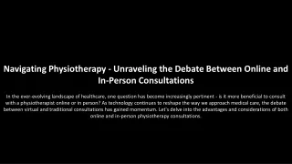 Navigating Physiotherapy - Unraveling the Debate Between Online and In-Person Consultations