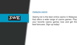 Malaysia Casino 3wemy.net