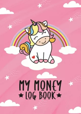 [PDF READ ONLINE] My Money Log Book: savings account register book for kids, 5 Column Ledger,