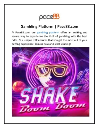 Gambling Platform Pace88