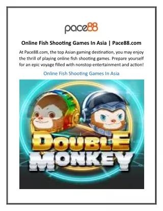 Online Fish Shooting Games In Asia Pace88