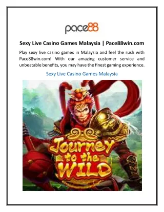 Sexy Live Casino Games Malaysia Pace88win