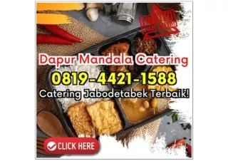 HP 0819-4421-1588 Catering Nasi Kotak Depok Cimpaeun Dapur Mandala